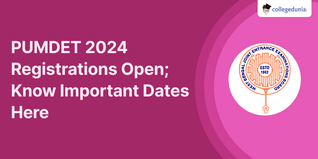 PUMDET 2024 Registrations Open till May 07, Exam on July 28; Check Direct to Apply Here